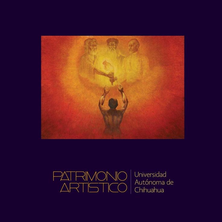 Patrimonio artístico. Universidad Autónoma de Chihuahua por Luis Carlos Salcido